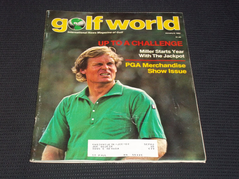 1982 JANUARY 8 GOLF WORLD MAGAZINE - JOHNNY MILLER FRONT COVER - E 6893