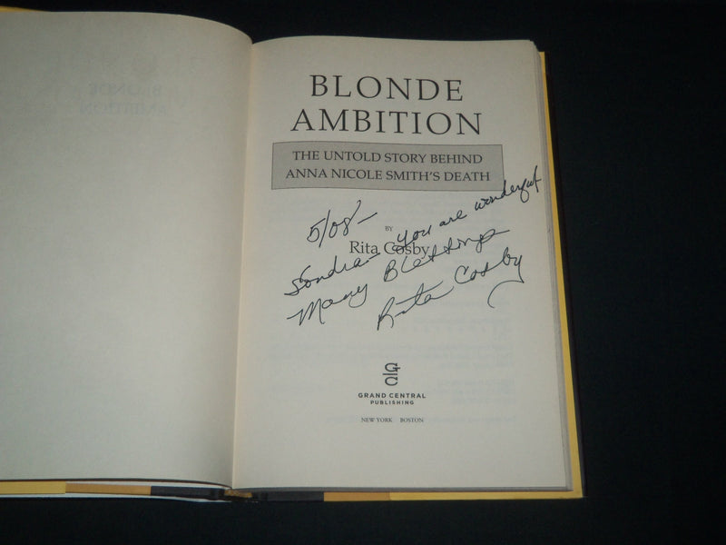 2007 BLONDE AMBITION BOOK SIGNED BY RITA COSBY - FIRST EDITION - KD 5513