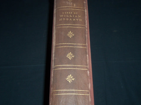 1876 THE WORKS OF WILLIAM HOGARTH VOLUME BY CHARLES LAMB - GREAT PLATES - Z 38
