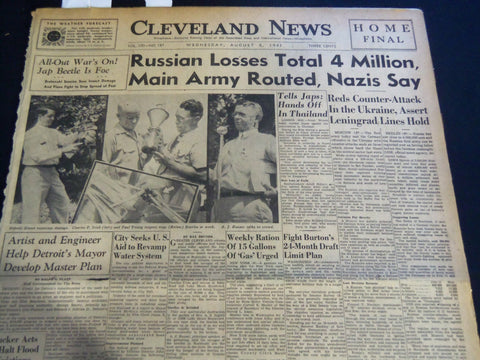 1941 AUGUST 6 CLEVELAND NEWS NEWSPAPER - RUSSIAN LOSSES TOTAL 4 MILLION- NT 7401