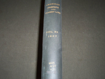 1927 JAN-DEC AMERICAN FORESTS & FOREST LIFE MAGAZINE BOUND VOLUME - R 409