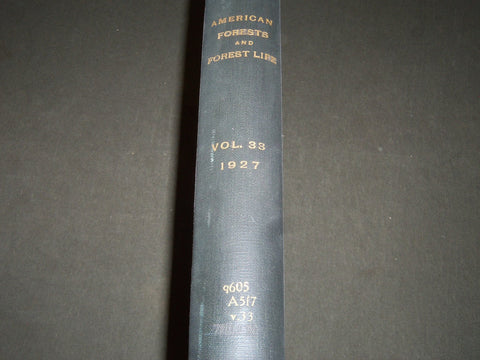 1927 JAN-DEC AMERICAN FORESTS & FOREST LIFE MAGAZINE BOUND VOLUME - R 409