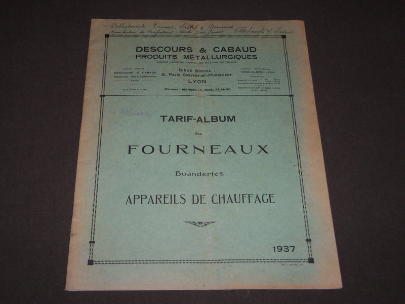 1937 DESCOURS & CABAUD PRODUITS METALLURGIQUES FRENCH CATALOGUE - FR 518