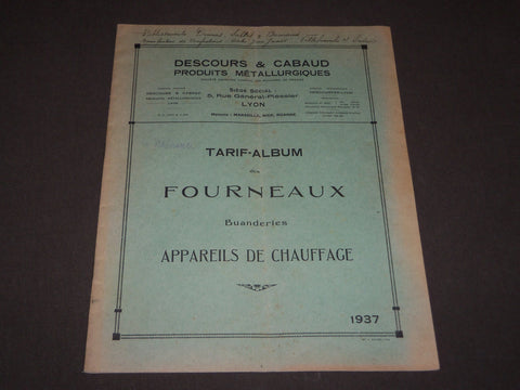 1937 DESCOURS & CABAUD PRODUITS METALLURGIQUES FRENCH CATALOGUE - FR 518