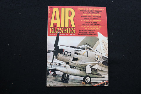 1974 DECEMBER AIR CLASSICS MAGAZINE - SALUTE TO SKYRAIDER COVER - SP 4180I