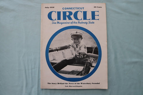 1938 JULY CONNECTICUT CIRCLE MAGAZINE - KID SAILOR COVER - E 26509