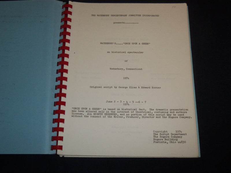 1974 WATERBURY'S ONCE UPON A GREEN HISTORICAL SPECTACLE - ELIAS - KD 1111P
