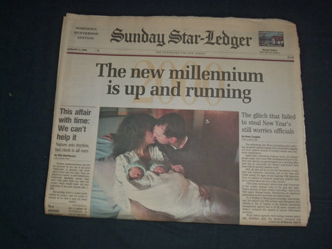 2000 JANUARY 2 SUNDAY STAR-LEDGER NEWSPAPER - THE NEW MILLENNIUM IS UP - NP 3470