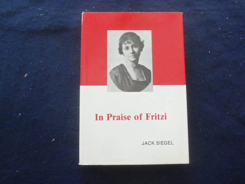 1977 IN PRAISE OF FRITZI HARD BOOK BY JACK SIEGEL - KD 8210