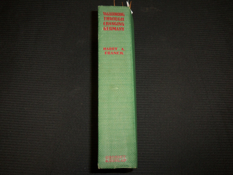 1920 VAGABONDING THROUGH CHANGING GERMANY HARDCOVER BOOK BY FRANCK - KD 7529