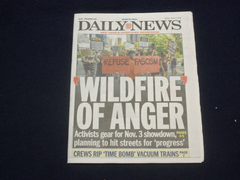 2020 OCTOBER 12 NEW YORK DAILY NEWS NEWSPAPER -WILDFIRE OF ANGER-READY FOR NOV 3