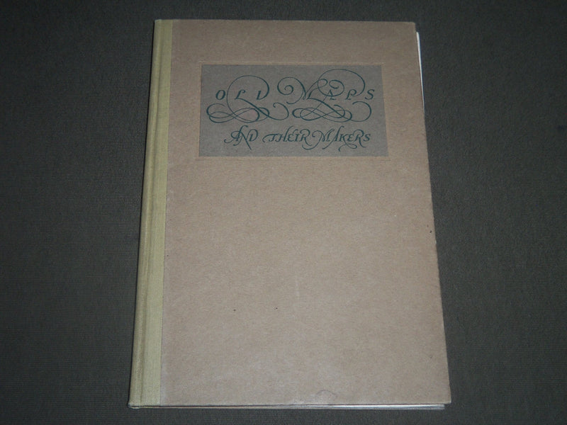 1926 OLD MAPS AND THEIR MAKERS BY LOUIS A HOLMAN SECOND REVISED EDITION- KD 4201