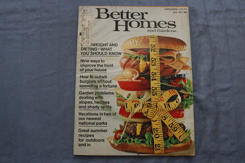 1972 JUNE BETTER HOMES AND GARDENS MAGAZINE - OVERWEIGHT-DIETING COVER - E 9710