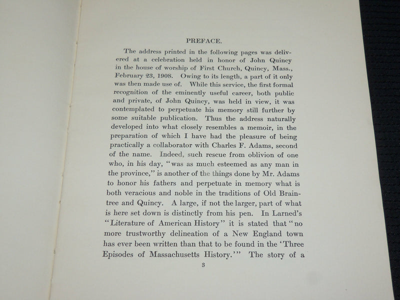1909 COLONEL JOHN QUINCY OF MOUNT WOLLASTON SOFTCOVER BOOK - J 7084