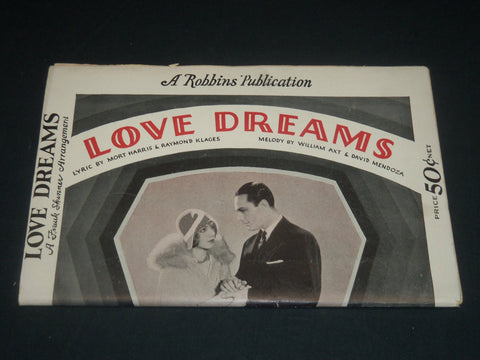1928 LOVE DREAMS - ALIAS JIMMY VALENTINE MUSIC FOLIO - WILLIAM HAINES - J 5656