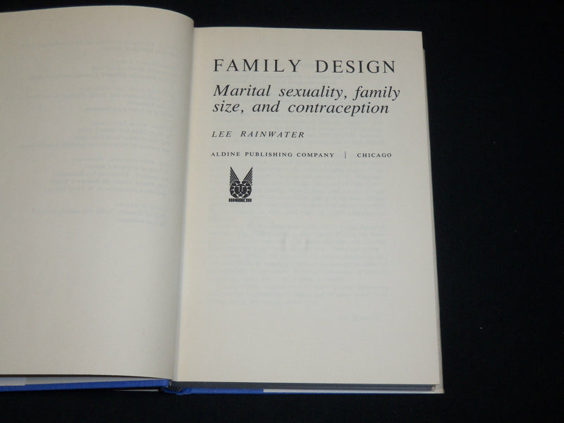 1965 FAMILY DESIGN HARDCOVER BOOK BY LEE RAINWATER - KD 6466