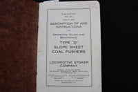 1924 LOCOMOTIVE STOKER CO.-TYPE D SLOPE SHEET COAL PUSHERS- LOT OF 3- O 3680