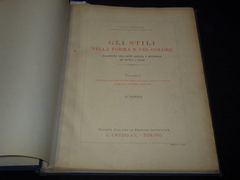 1920'S GLI STILI NELLA FORMA E NEL COLORE VOLUME 1 - GIULIO FERRARI - Z 226