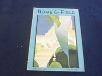 1931 FEBRUARY HOME & FIELD MAGAZINE - GREAT PHOTOS, STORIES & ADS - SP 1223U