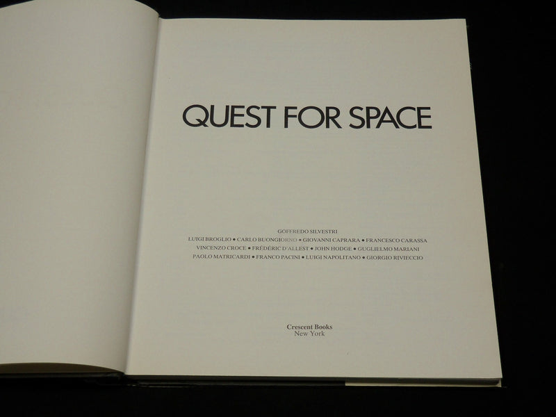 1987 QUEST FOR SPACE HARDCOVER BOOK BY AMEDEO GIGLI - GREAT PHOTOS - I 1914