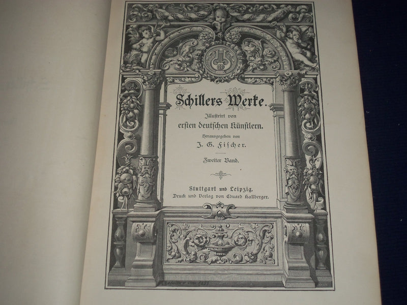 1877 SCHILLERS WERTE SET OF 2 VOLUMES - GERMAN - GREAT ILLUSTRATIONS - KD 2360