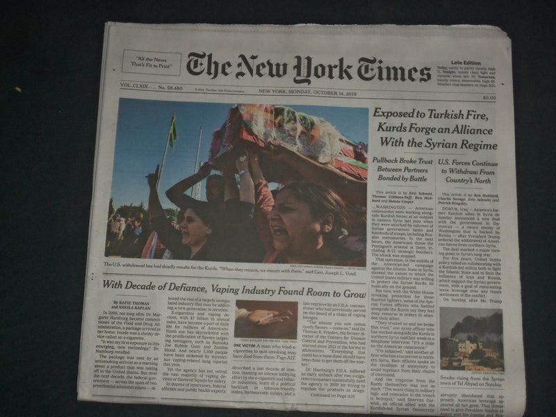 2019 OCTOBER 14 NEW YORK TIMES - KURDS FORGE AN ALLIANCE WITH THE SYRIAN REGIME