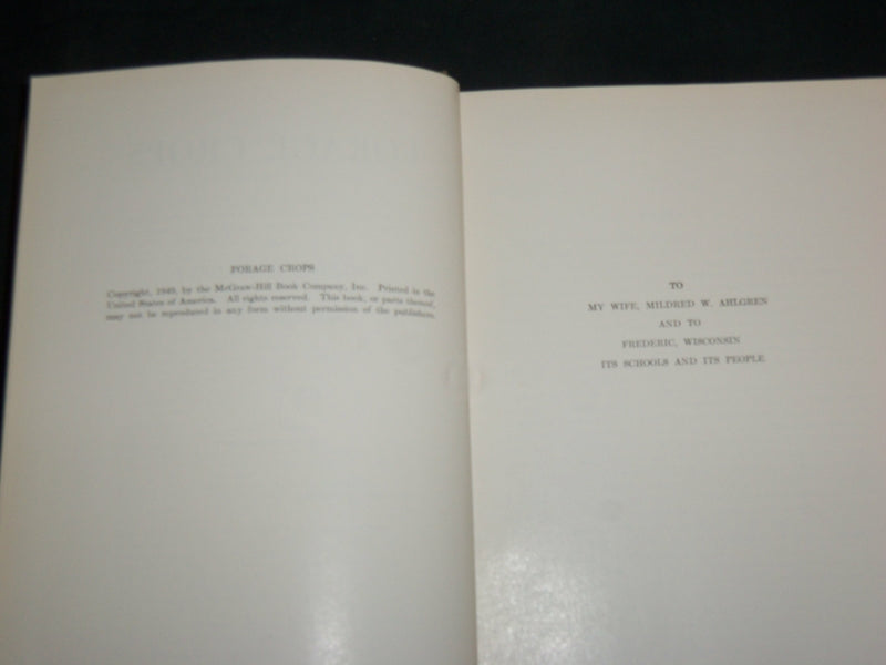 1949 FORAGE CROPS HARDCOVER BOOK BY GILBERT H. AHLGREN - KD 7021