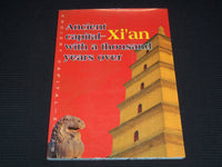 2008 ANCIENT CAPITAL XI'AN WITH A THOUSAND YEARS OVER BOOK - KD 4814D