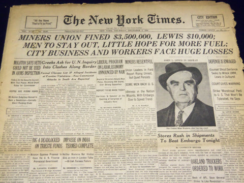 1946 DEC 5 NEW YORK TIMES - MINERS UNION FINED $3,500,000 LEWIS $10,000- NT 2332