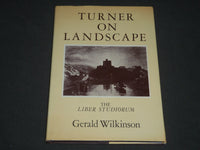 1982 TURNER ON LANDSCAPE HARDCOVER BOOK BY GERALD WILKINSON - KD 3793