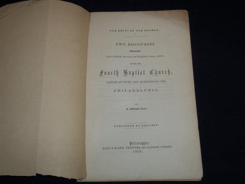1858 THE UNITY OF THE CHURCH BY REV. R. JEFFERY - FOURTH BAPTIST CHURCH - J 8858