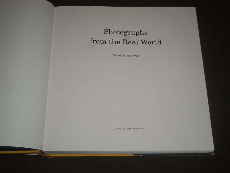 1993 PHOTOGRAPH'S FROM THE REAL WORLD EDITED BY DAG ALVENG - I 1123