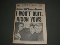 1974 AUGUST 7 NEW YORK DAILY NEWS - NIXON VOWS HE WON'T QUIT - NP 3043