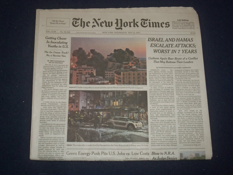 2021 MAY 12 NEW YORK TIMES - ISRAEL AND HAMAS ESCALATE ATTACKS; WORST IN 7 YEARS