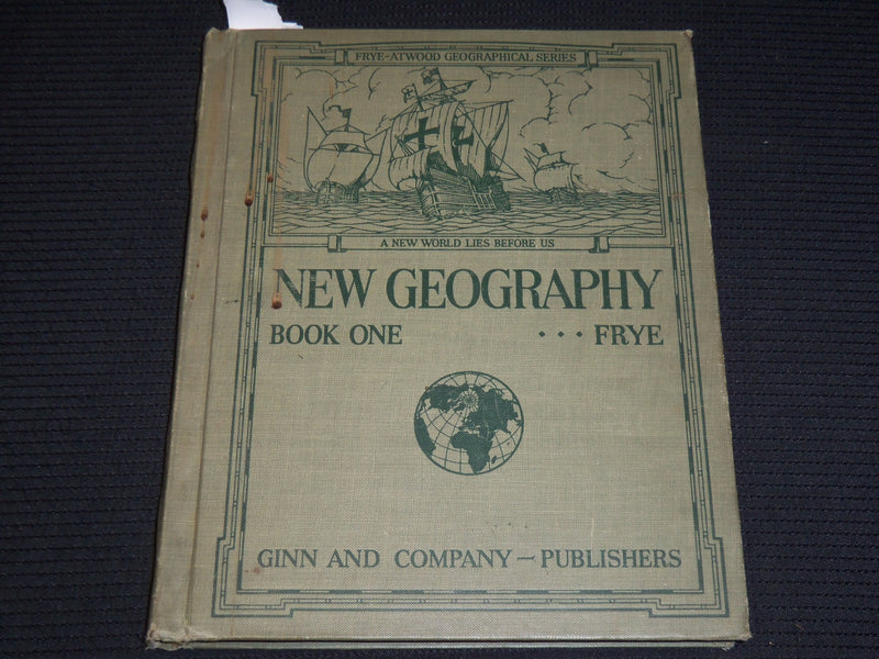 1920 NEW GEOGRAPHY BOOK ONE BY ALEXIS EVERETT FRYE - NICE PRINTS - KD 2951G