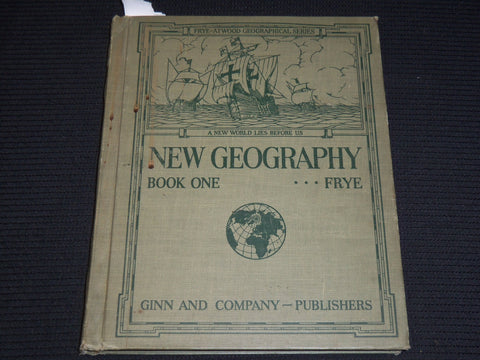 1920 NEW GEOGRAPHY BOOK ONE BY ALEXIS EVERETT FRYE - NICE PRINTS - KD 2951G