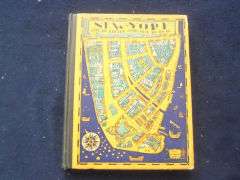 1926 NEW YORK NOT SO LITTLE AND NOT SO OLD HARDCOVER BOOK-SARAH LOCKWOOD-KD 8693
