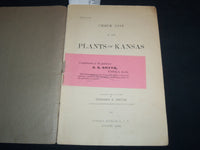 1892 PLANTS OF KANSAS CHECK LIST BOOK BY BERNARD B. SMYTH - J 8507