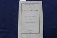 1896 UPTON SCHOOL COMMITTEE ANNUAL REPORT SOFTCOVER BOOK - K 800