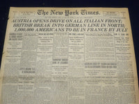 1918 JUNE 16 NEW YORK TIMES-1,000,000 AMERICANS TO BE IN FRANCE BY JULY- NT 9088
