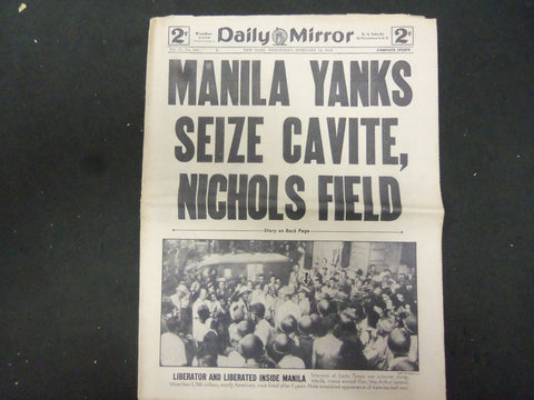 1945 FEBRUARY 14 NY DAILY MIRROR-MAILA YANKS SEIZE CAVITE, NICHOLS FIELD-NP 2226