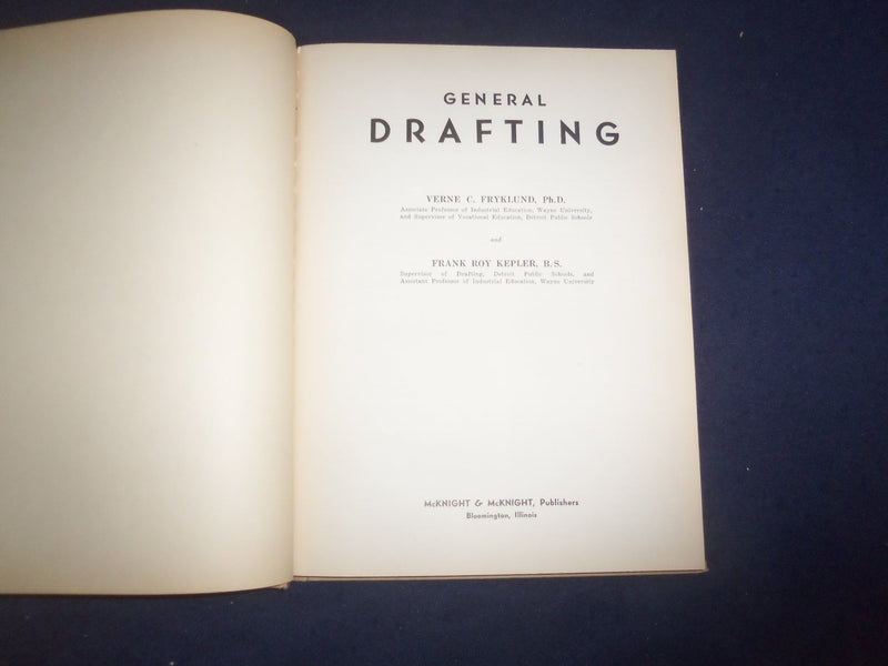 1938 GENERAL DRAFTING HARDCOVER BOOK BY FRYKLUND AND KEPLER - KD 8156