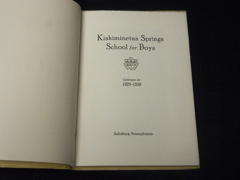 1929-1930 KISKIMINETAS SPRINGS SCHOOL FOR BOYS YEARBOOK - SALTSBURG PA - YB 1891