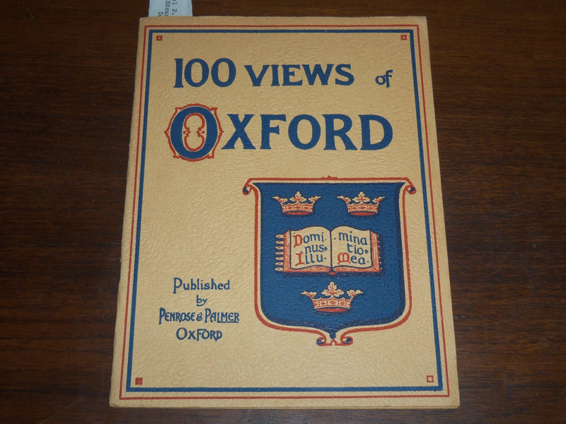 1900'S 100 VIEWS OF OXFORD PUBLISHED BY PENROSE & PALMER - NICE PHOTOS - K 1259