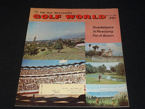 1969 NOVEMBER 18 GOLF WORLD MAGAZINE - GUADALAJARA FRONT COVER - E 6533