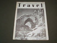 1944 APRIL TRAVEL MAGAZINE - THE ARCHES NATIONAL MONUMENT - SP 9412