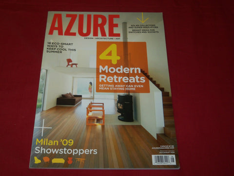 2009 JULY/AUGUST AZURE MAGAZINE - MODERN RETREATS DESIGN - ARCHITECTURE - RC 694