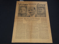 1945 AUGUST 15 STARS AND STRIPES NEWSPAPER - VICTORY EDITIONS - NP 2151H