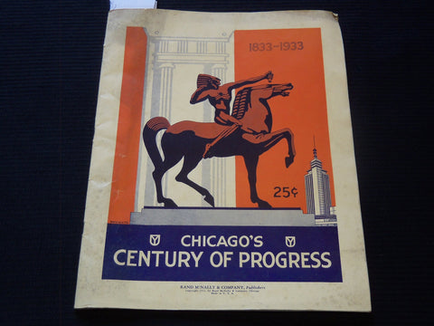 1933 CHICAGO'S CENTURY OF PROGRESS SOFTCOVER BOOK - GREAT PHOTOS - J 7294