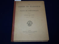 1925 LE JARDIN DE PLAISANCE ET FLEUR DE RHETORIQUE FRENCH VOLUME NO. 2 - KD 2399